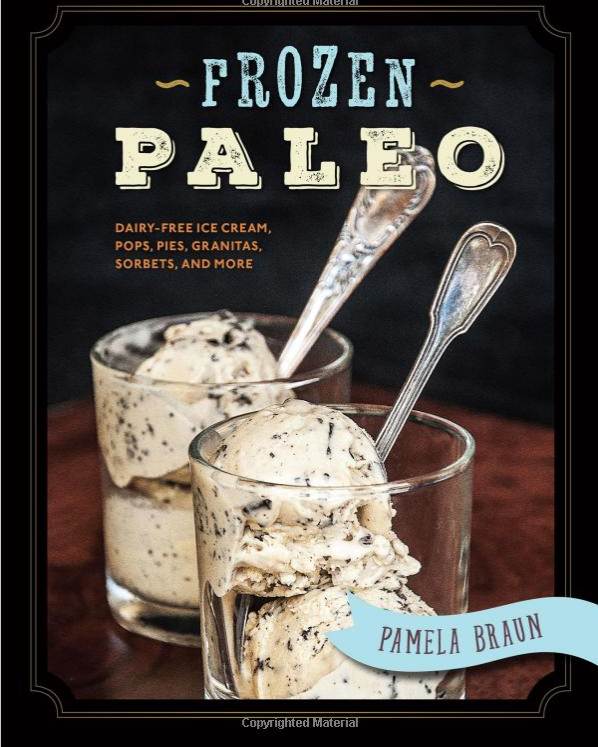 paleo summer ice cream pops food recipe book