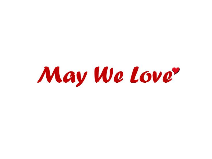 may-we-love