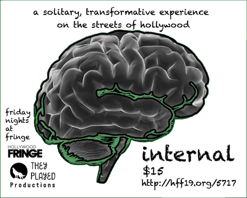INTERNAL at the Hollywood Fringe. Reviewed by Matt Ritchey for Gia On The Move